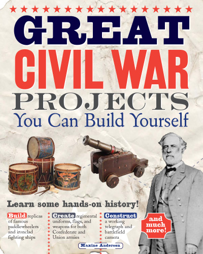 Great Civil War projects : you can build yourself