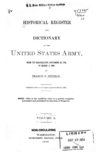 Historical register and dictionary of the United States Army, from its organization, September 29, 1789, to March 2, 1903