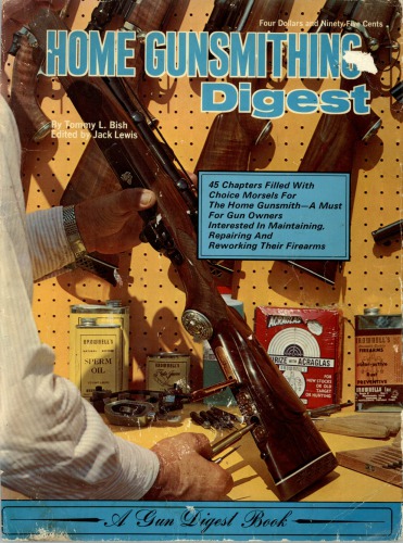 Home gunsmithing digest