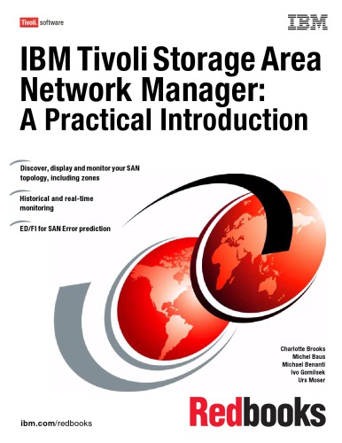 IBM Tivoli storage area network manager : a practical introduction
