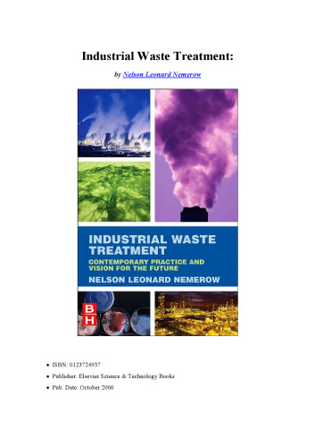 Industrial waste treatment : [contemporary practice and vision for the future]