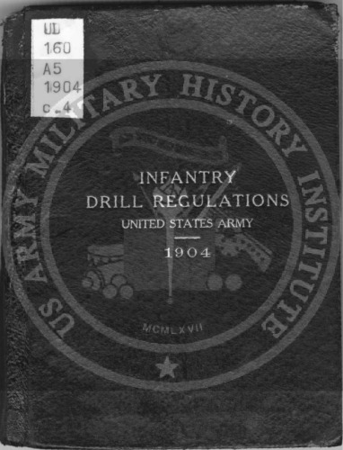 Infantry drill regulations, United States Army