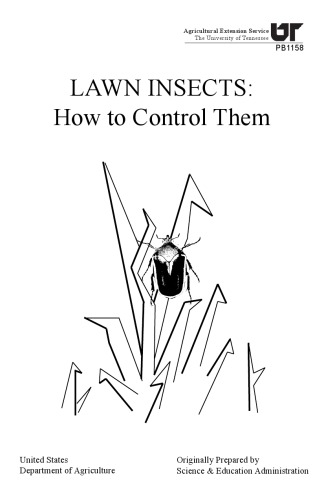 Lawn insects : how to control them