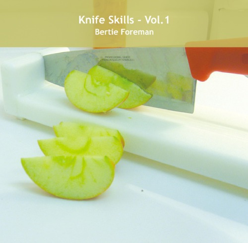 Knife skills. / Vol. 1