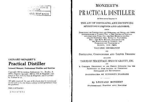 Leonard Monzert's practical distiller : [an exhaustive treatise on the art of distilling and rectifying spirituous liquors and alcohol
