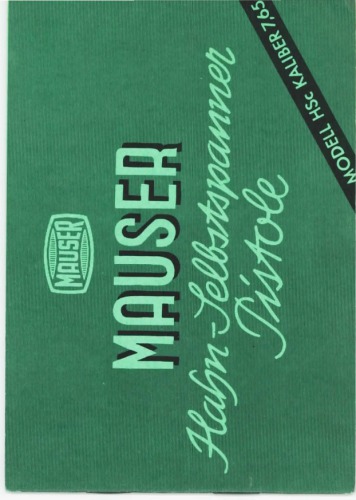 Mauser-Hahn-Selbstspanner-Pistole Modell HSc Kaliber 7,65