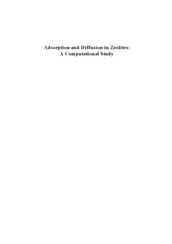 Adsorption and diffusion in zeolites : a computational study