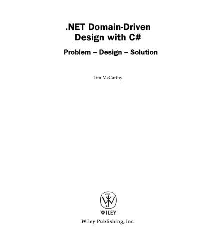 NET Domain-Driven Design with C♯ : problem, design, solution