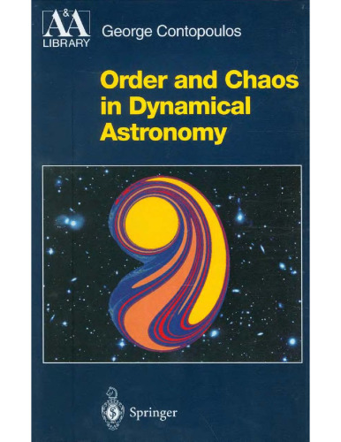 Order and chaos in dynamical astronomy
