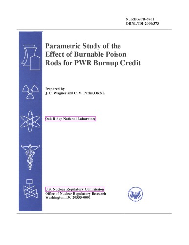 Parametric study of the effect of burnable poison rods for PWR burnup credit
