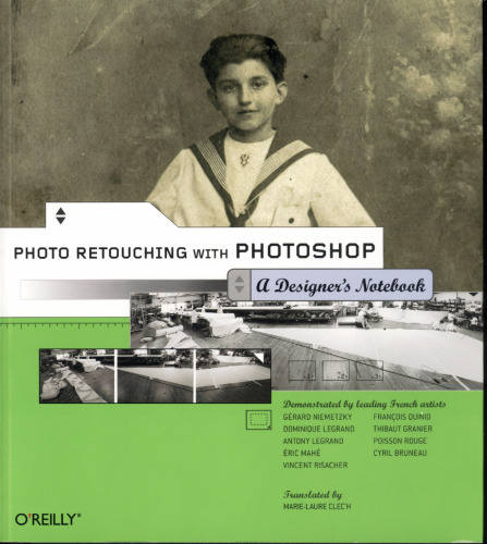 Photo retouching with photoshop : a designer's notebook