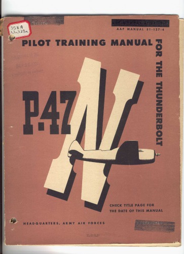 Pilot training manual for the Thunderbolt P-47