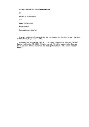 Pistols, revolvers, and ammunition