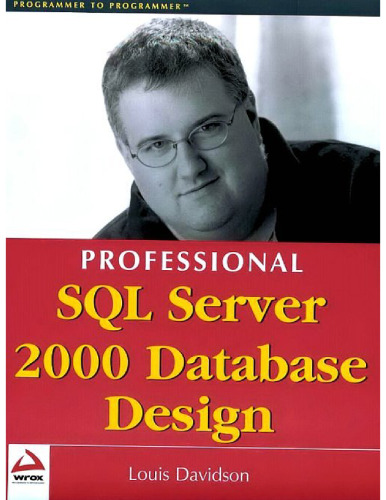 Professional SQL server 2000 database design