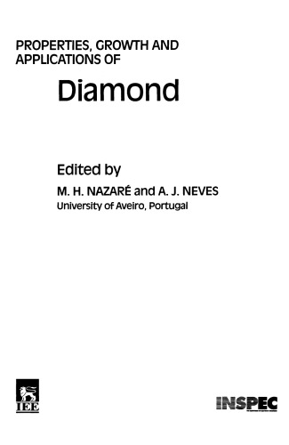 Properties, growth and applications of diamond