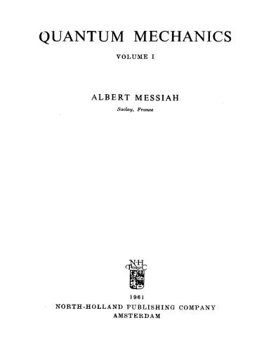 Quantum Mechanics [Vol 1]