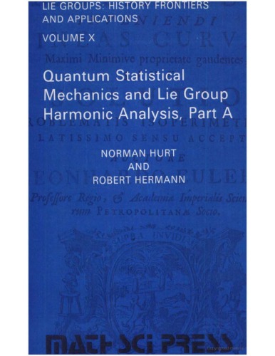 Quantum statistical mechanics and Lie group harmonic analysis
