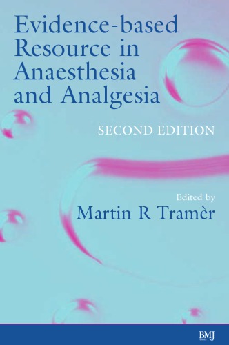 Evidence based resource in anaesthesia and analgesia