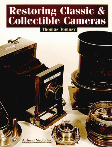 Restoring classic & collectible cameras