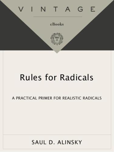 Rules for radicals : a practical primer for realistic radicals