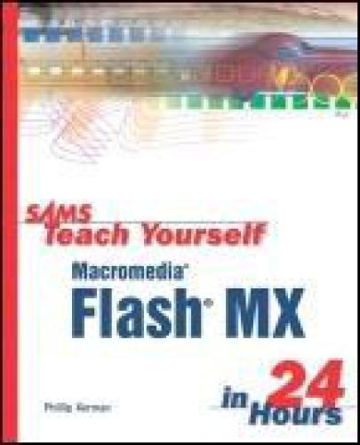 Sams teach yourself Macromedia Dreamweaver MX 2004 in 24 hours