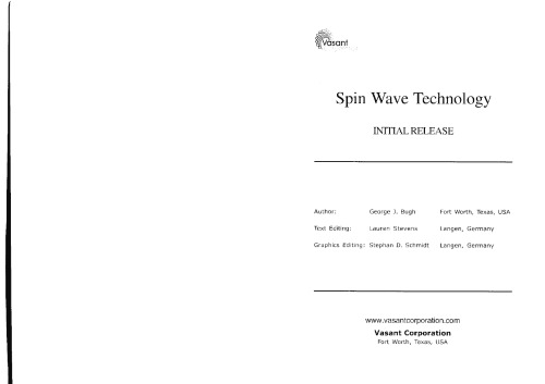 Spin wave technology : initial release