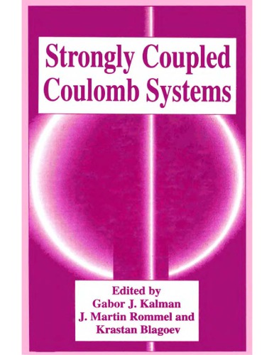 Strongly coupled coulomb systems