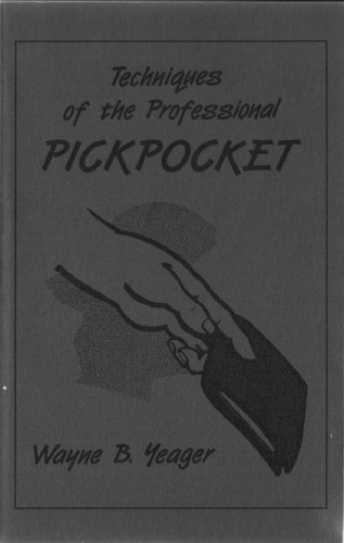 Techniques of the professional pickpocket
