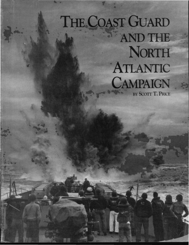 The Coast Guard and the North Atlantic campaign