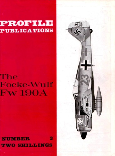 The Focke-Wulf Fw 190A