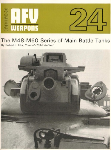 The M48-M60 series of main battle tanks