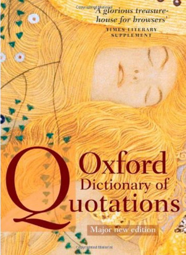 The Oxford dictionary of quotations