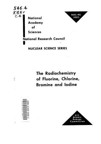 The radiochemistry of fluorine, chlorine, bromine and iodine