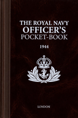 The Royal Navy officer's pocket-book, 1944