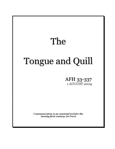 The tongue and quill : communicating to manage in tomorrow's Air Force