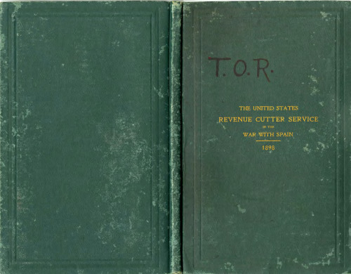 The United States Revenue Cutter Service in the war with Spain, 1898