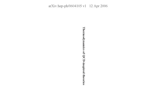 Thermodynamics of QCD-inspired theories