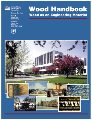 Wood handbook : wood as an engineering material