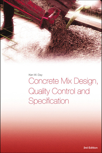 Concrete mix design, quality control, and specification