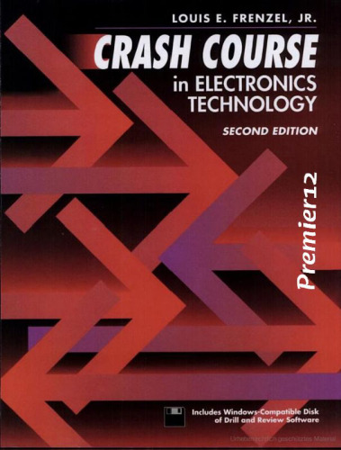 Crash course in electronics technology