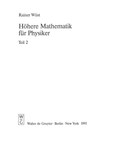 Hohere Mathematik fur Physiker [Vol 2]