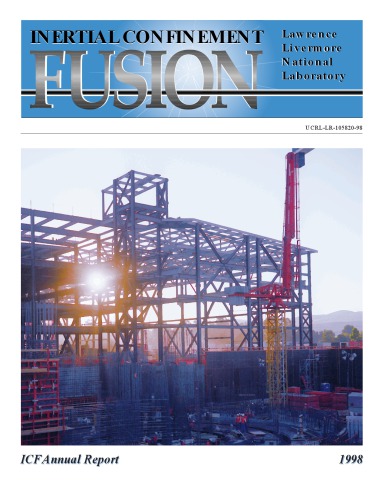 Inertial Confinement Fusion annual report 1998