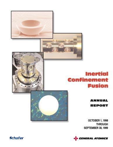 Inertial confinement fusion : ICF annual report