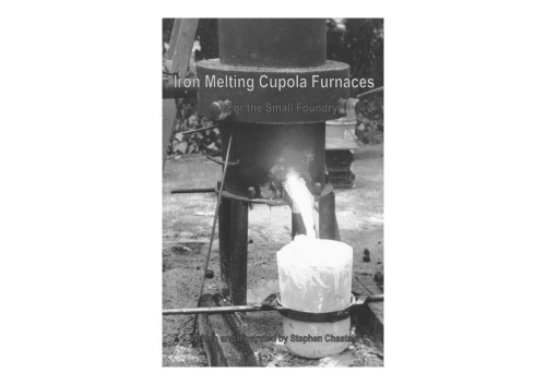 Iron melting cupola furnaces for the small foundry