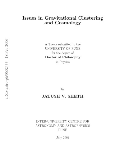 Issues in Gravitational Clustering and Cosmology