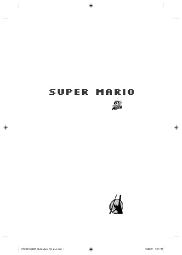 Super Mario : how Nintendo conquered America