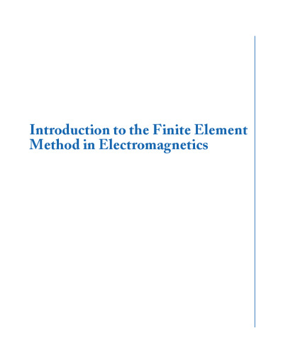 Introduction to the finite element method in electromagnetics