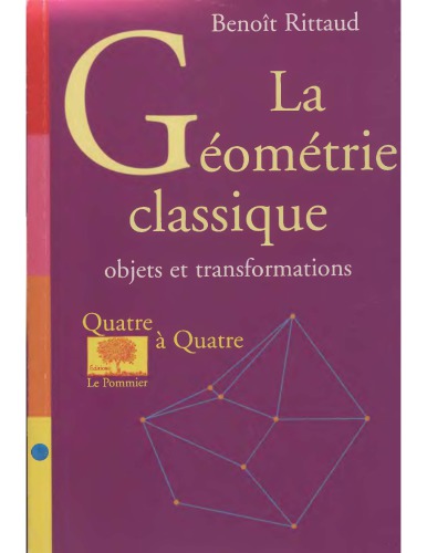 La Géométrie classique : objets et transformations