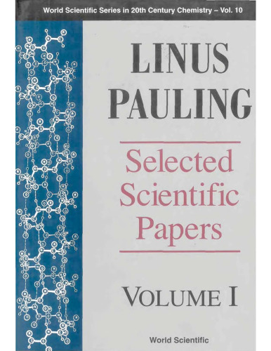 Linus Pauling : selected scientific papers
