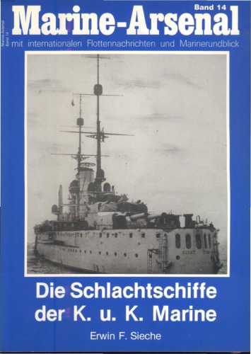Die Schlachtschiffe der K.u.K. Marine